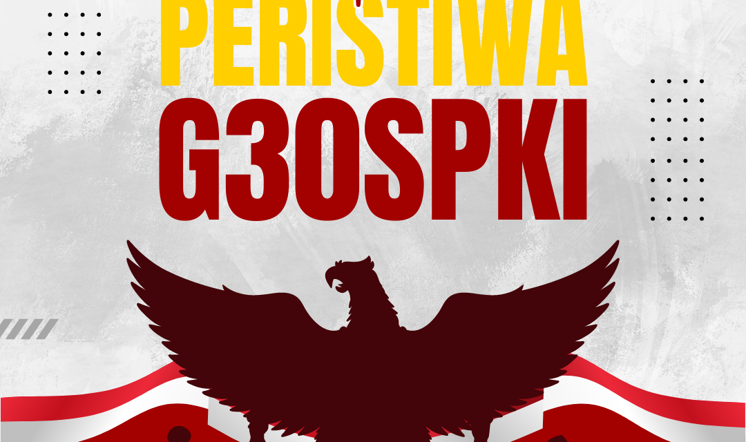 Selamat Memperingat Peristiwa G30SPKI