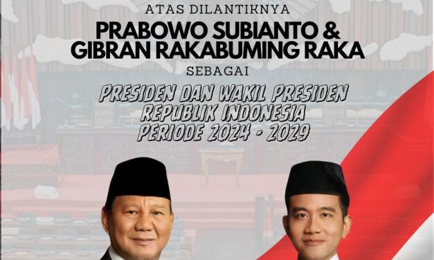 Selamat Atas Dilantiknya Prabowo Subianto sebagai Presiden dan Gibran Rakabuming Raka sebagai Wakil Presiden Republik Indonesia periode 2024-2029.