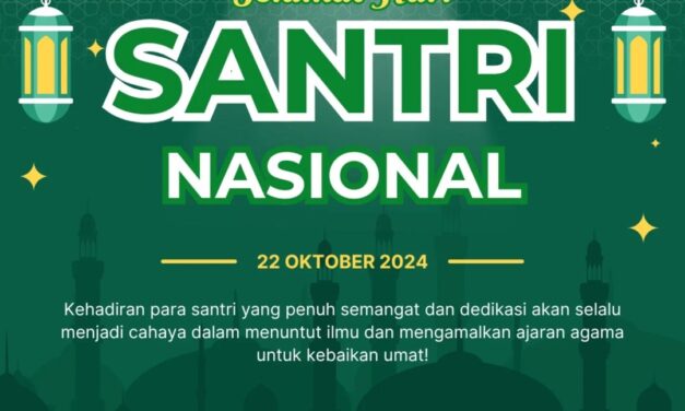 Selamat Hari Santri Nasional Tahun 2024